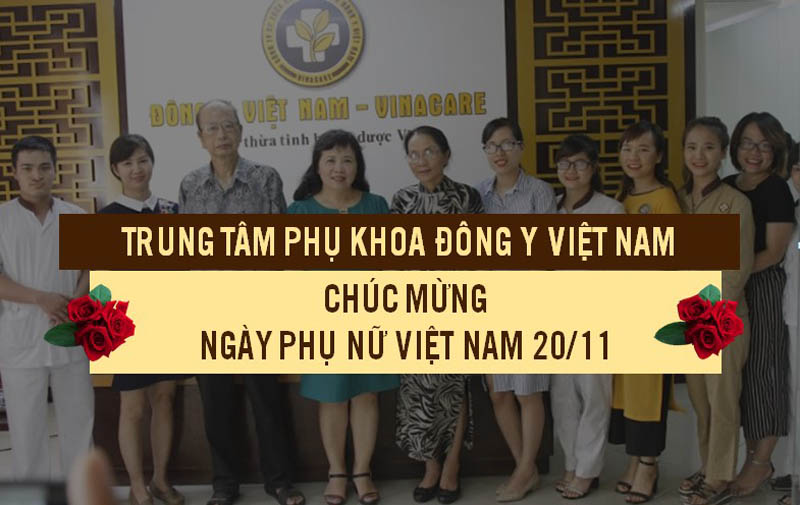 Trung tâm Phụ khoa Đông y Việt Nam chúc mừng ngày 20/10