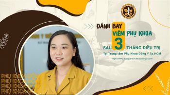 Chị Minh Anh chia sẻ về hành trình chữa viêm âm đạo tại Trung tâm Phụ khoa Đông y Việt Nam