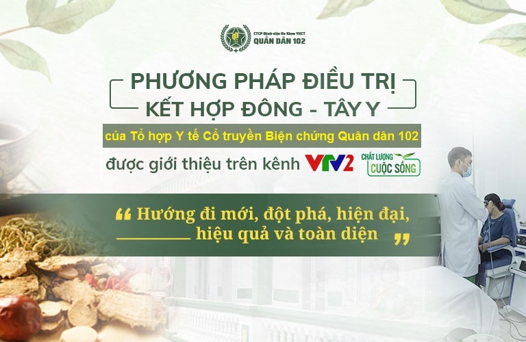 Quân dân 102 ứng dụng phương pháp điều trị Đông – Tây Y kết hợp, nâng cao hiệu quả, tính an toàn, chuẩn xác