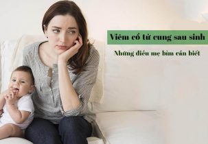 Viêm cổ tử cung ở phụ nữ sau sinh là hiện tượng gì?