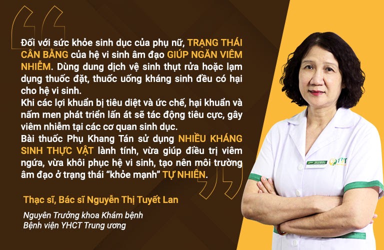 Bác sĩ Tuyết Lan đánh giá cao Phụ Khang Tán nhờ thành phần kháng sinh thực vật