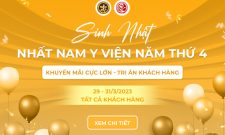 SIÊU KHUYẾN MÃI Mừng Sinh Nhật Nhất Nam Y Viện Lần Thứ 4