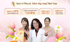 Tưng bừng SIÊU KHUYẾN MẠI “Quốc tế Phụ nữ – Khỏe đẹp cùng Nhất Nam”